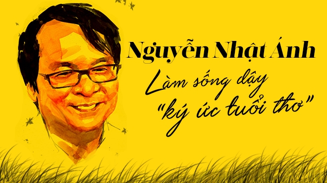 Nhà văn Nguyễn Nhật Ánh và những tác phẩm cho tuổi mới lớn